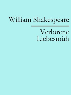 cover image of Verlorene Liebesmüh